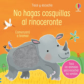 NO HAGAS COSQUILLAS AL RINOCERONTE | Taplin,sam | 9781835402757 (Usborne)